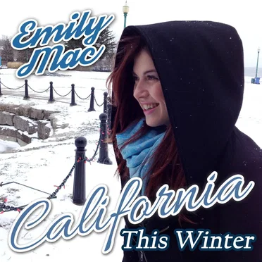 California This Winter by Emily Mac - album cover
