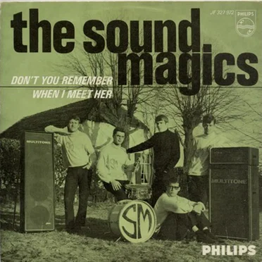 Don’t You Remember / When I Meet Her by The Sound Magics - album cover