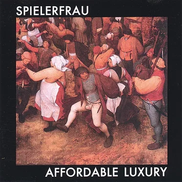 Affordable Luxury by Spielerfrau - album cover