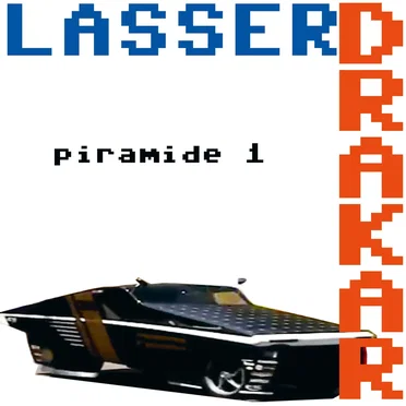 Piramide 1 by Lasser Drakar - album cover