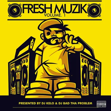 Fresh Muzik Vol. 1 by DJ BAD THA PROBLEM - album cover