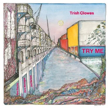 Try Me by Trish Clowes - album cover
