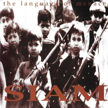 The Language of Menace by Siam - album cover