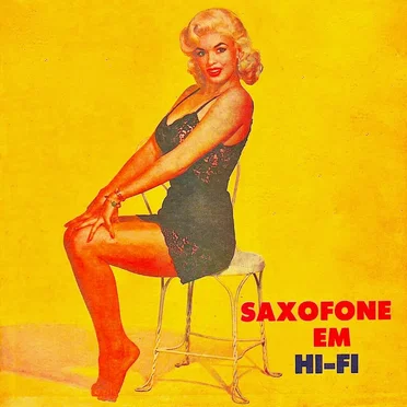 Mid Century Music For Mad-Men: Saxofone! (Remastered) by Various Artists - album cover