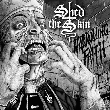 Harrowing Faith by Shed the Skin - album cover