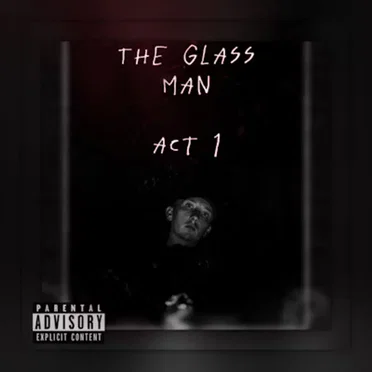 The Glass Man Act 1