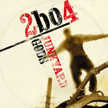 Junkyard Gods by Two Banks of Four - album cover