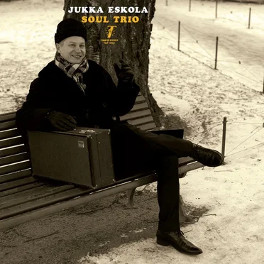 Soul Trio by Jukka Eskola Soul Trio - album cover