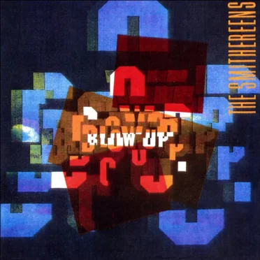 Blow Up - Live & Alternative Versions