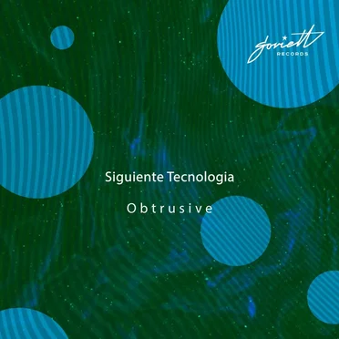 Obtrusive by Siguiente Tecnologia - album cover