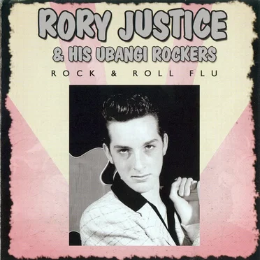 Rock & Roll Flu by Rory Justice & His Ubangi Rockers - album cover