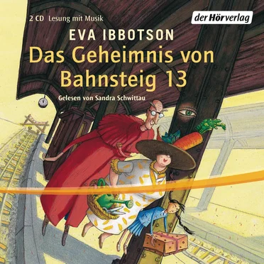 Das Geheimnis von Bahnsteig 13 by Eva Ibbotson - album cover