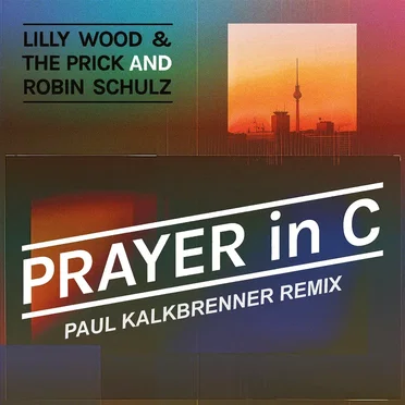 Prayer in C (Paul Kalkbrenner remix)