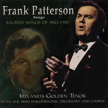 Frank Patterson Sings Sacred Songs Of Ireland