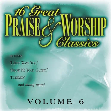 16 Great Praise & Worship Classics Vol. 6