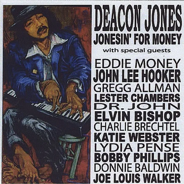 Jonesin' for Money