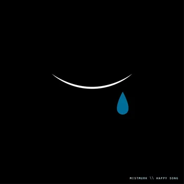 Happy Song by mistmurk - album cover