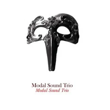 Modal Sound Trio by Modal Sound Trio - album cover