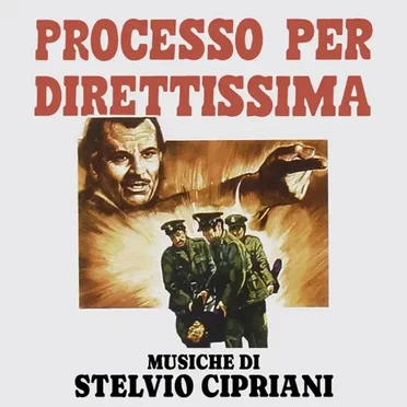 Processo per direttissima (Original Soundtrack)