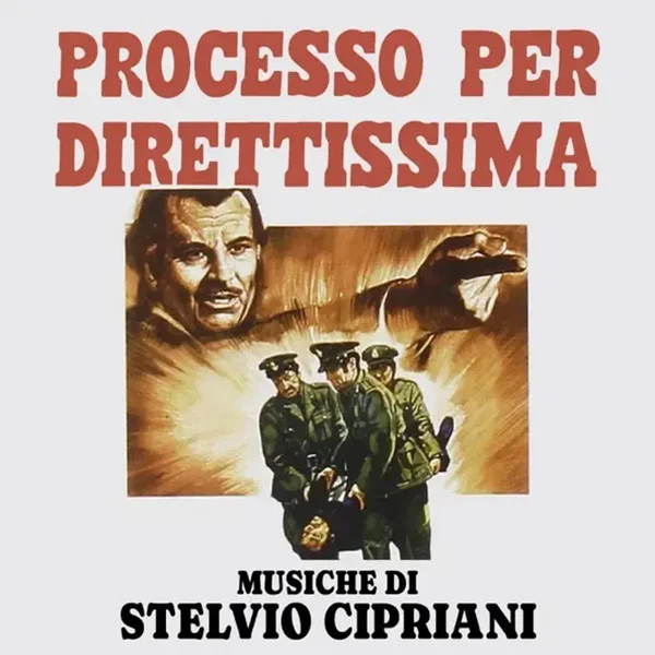 Processo per direttissima (Original Soundtrack)