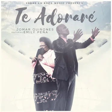Te adoraré