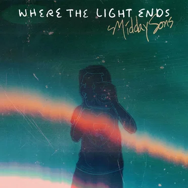 Where the Light Ends by Midday Sons - album cover