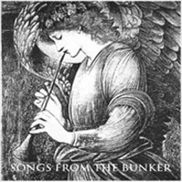 Songs From The Bunker by Various Artists - album cover