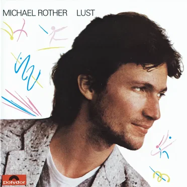 Lust by Michael Rother - album cover
