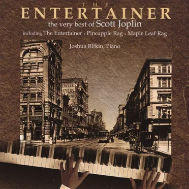 The Entertainer: The Very Best of Scott Joplin