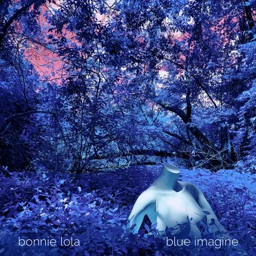 Blue Imagine by Bonnie Lola - album cover