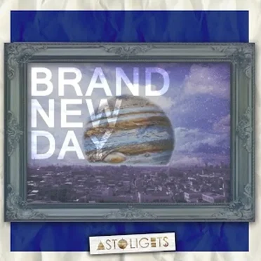 Brand New Day by AstoLights - album cover