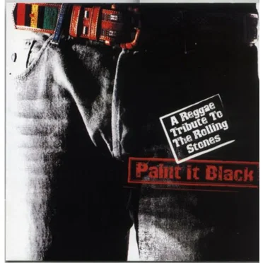 Paint It Black: A Reggae Tribute to the Rolling Stones by Various Artists - album cover