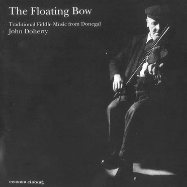 The Floating Bow by John Doherty - album cover