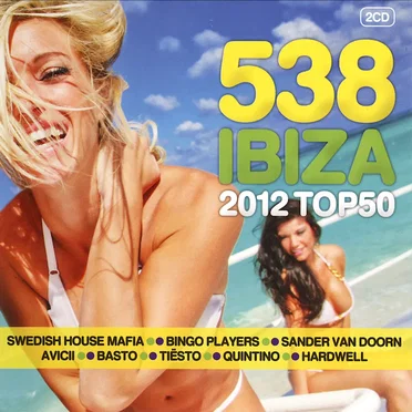 538 Ibiza 2012 Top 50 by Various Artists - album cover