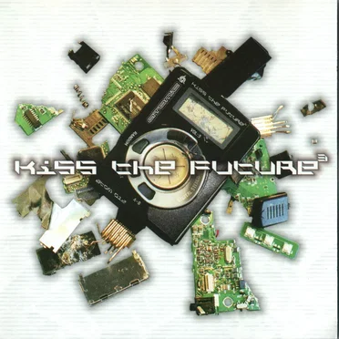 Kiss The Future 3 by Various Artists - album cover