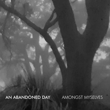 An Abandoned Day