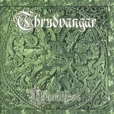 Ahnenthron by Thrudvangar - album cover