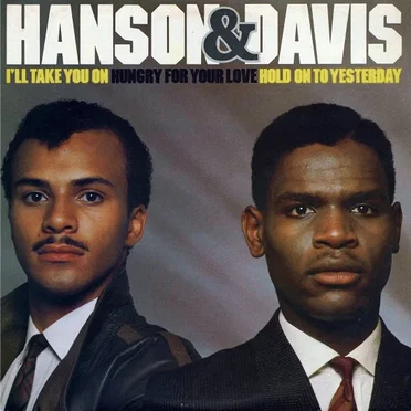 I’ll Take You On / Hungry for Your Love / Hold On to Yesterday