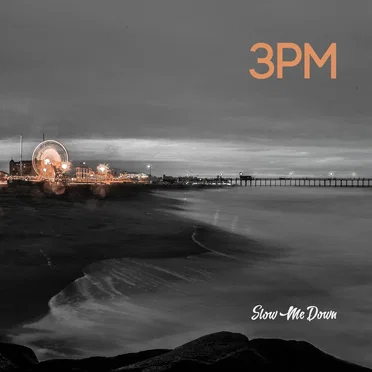 Slow Me Down by 3PM - album cover