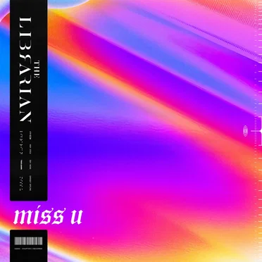 miss u by The Librarian - album cover