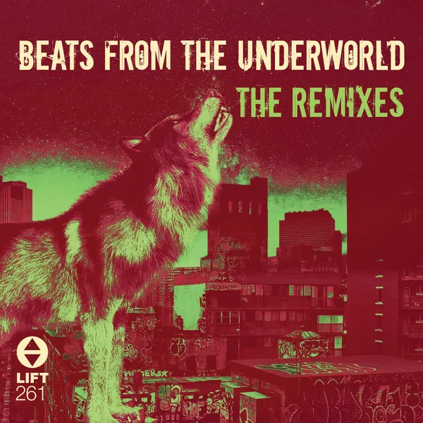 Beats from the Underworld (The Remixes)