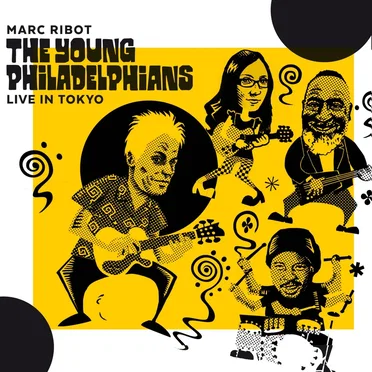Live In Tokyo by Marc Ribot & The Young Philadelphians - album cover