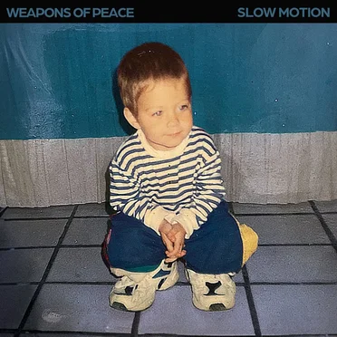 Weapons of Peace by Slow Motion - album cover
