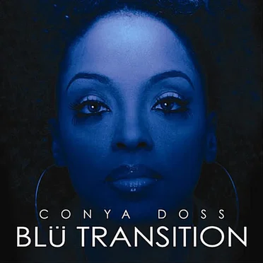 Blu Transition by Conya Doss - album cover
