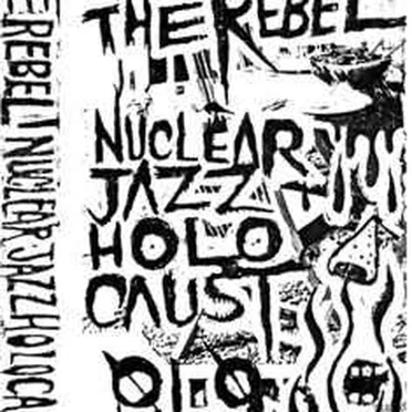 Nuclear Jazz Holocaust