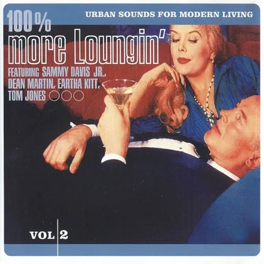 100% More Loungin’: Urban Sounds for Modern Living, Vol. 2 by Various Artists - album cover