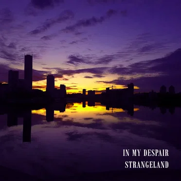 Strangeland by In My Despair - album cover