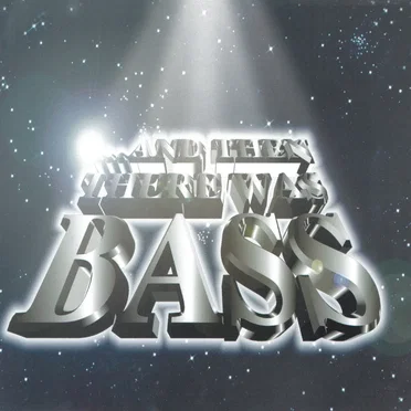 And Then There Was Bass by Various Artists - album cover