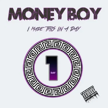 I Made This In A Day by Money Boy - album cover