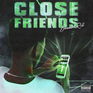 Close Friends by Bandmanrill - album cover